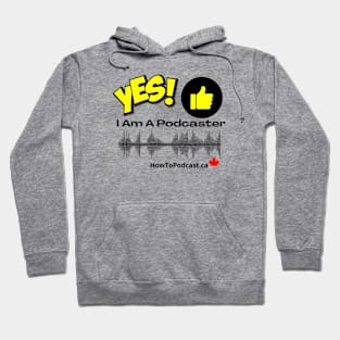 Yes, I Am A Podcaster - light Hoodie